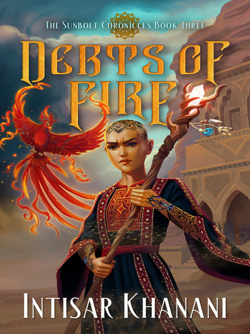 Title details for Debts of Fire by Intisar Khanani - Wait list